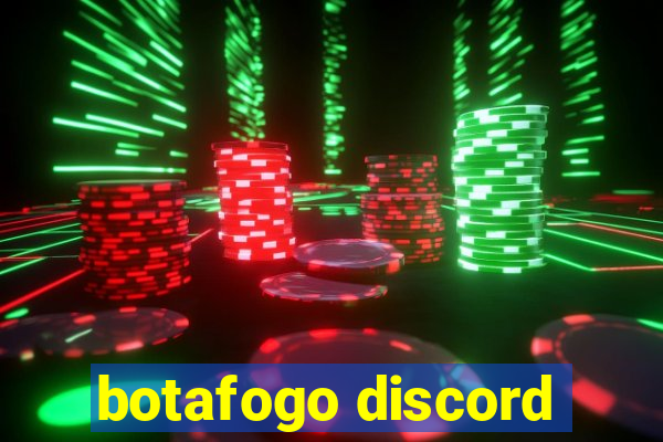 botafogo discord